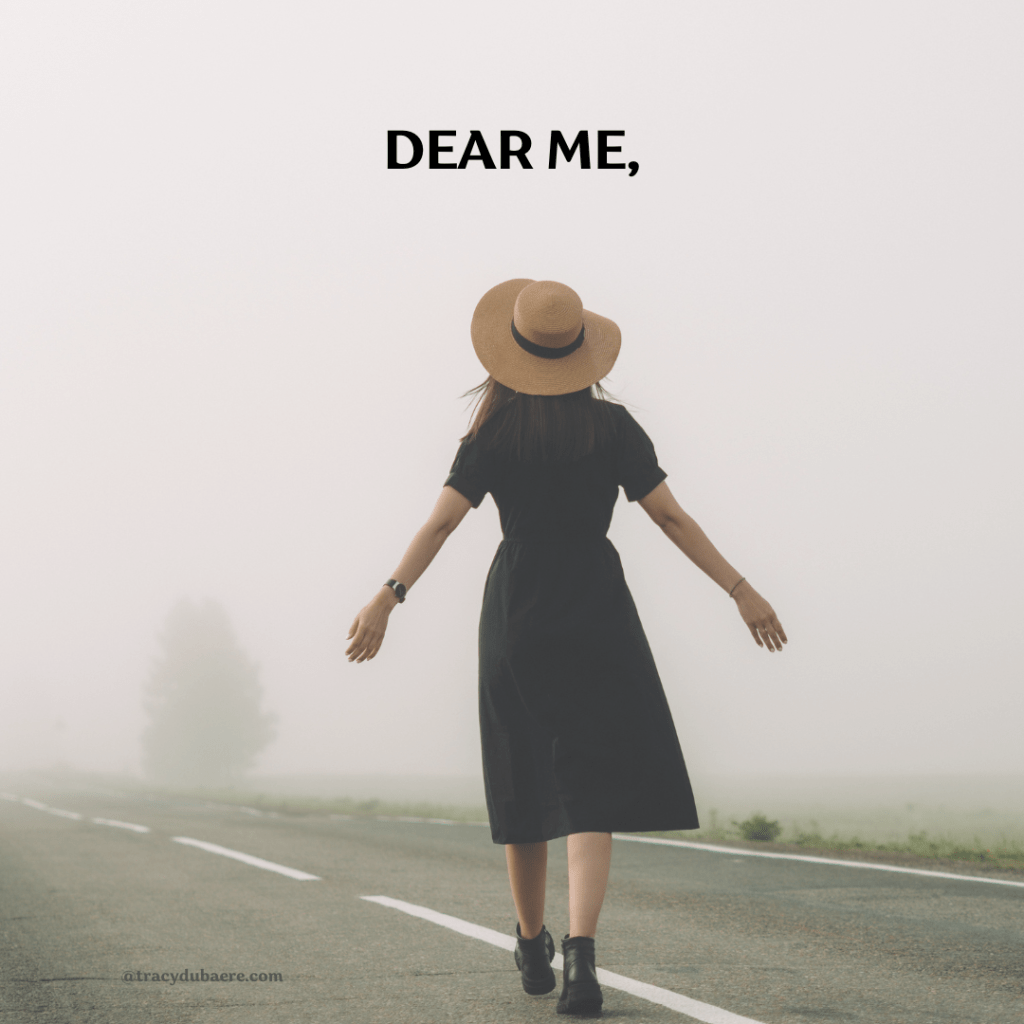 Dear me,
